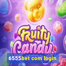 6555bet com login